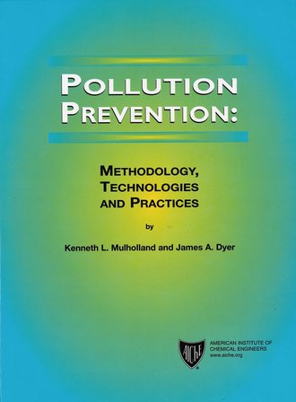 Kenneth Mulholland L.. Pollution Prevention