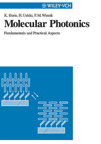 Kazuyuki  Horie. Molecular Photonics