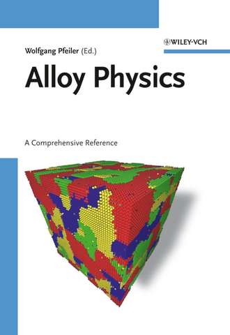 Wolfgang  Pfeiler. Alloy Physics