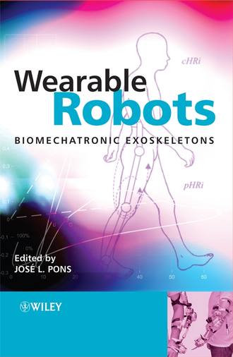Jos? Pons L.. Wearable Robots