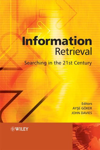 John  Davies. Information Retrieval