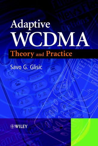 Savo Glisic G.. Adaptive WCDMA