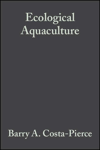 Barry Costa-Pierce A.. Ecological Aquaculture