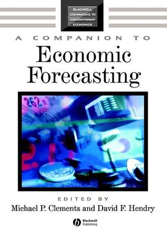 Michael Clements P.. A Companion to Economic Forecasting