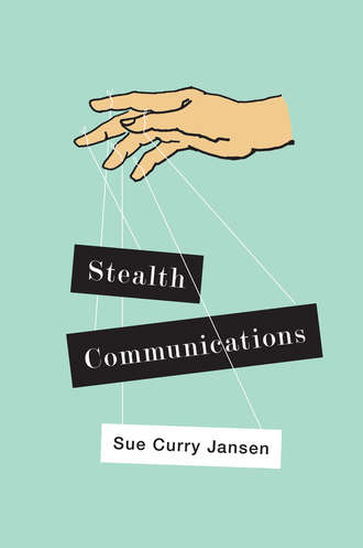 Sue Jansen Curry. Stealth Communications