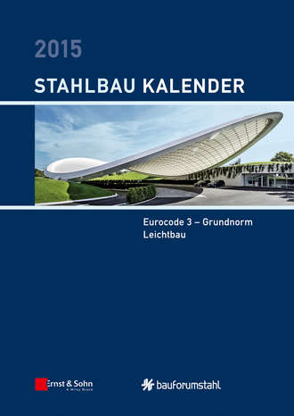 Группа авторов. Stahlbau-Kalender 2015