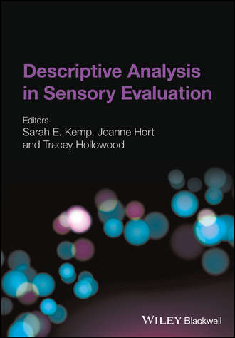 Tracey  Hollowood. Descriptive Analysis in Sensory Evaluation