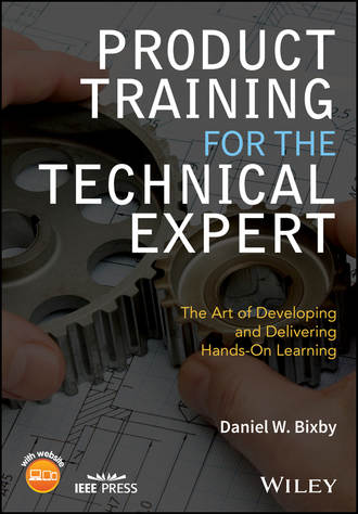 Daniel Bixby W.. Product Training for the Technical Expert