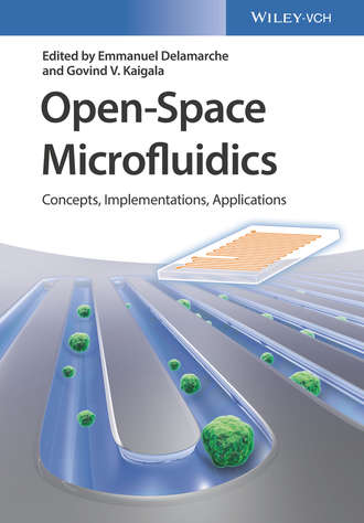 Emmanuel  Delamarche. Open-Space Microfluidics