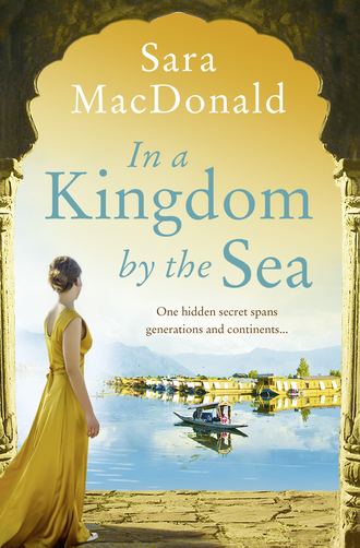 Sara  MacDonald. In a Kingdom by the Sea