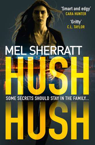 Mel  Sherratt. Hush Hush