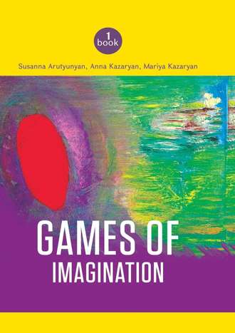 Susanna Arutyunyan. Games of imagination