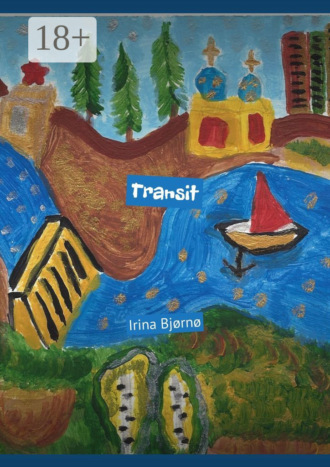 Irina Bjørnø. Transit