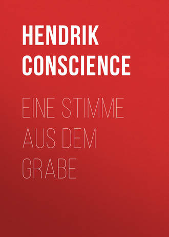 Hendrik Conscience. Eine Stimme aus dem Grabe