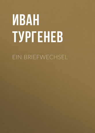 Ein Briefwechsel. 