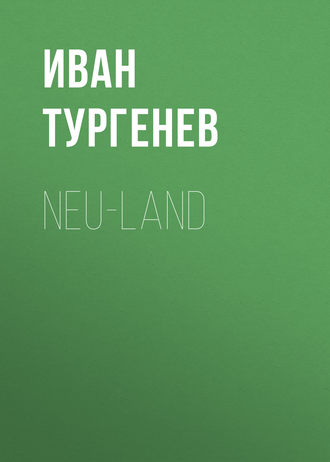 Neu-Land. 
