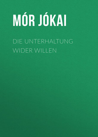 Mór Jókai. Die Unterhaltung wider Willen