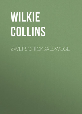 Zwei Schicksalswege. 
