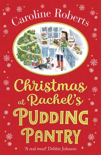 Caroline  Roberts. Christmas at Rachel’s Pudding Pantry