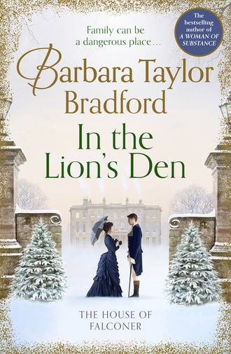 Barbara Bradford Taylor. In the Lion’s Den: The House of Falconer