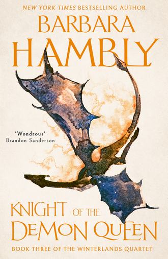 Barbara  Hambly. Knight of the Demon Queen