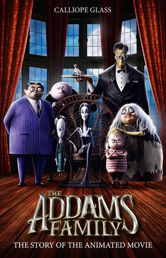 Calliope Glass. The Addams Family: The Story of the Movie: Movie tie-in