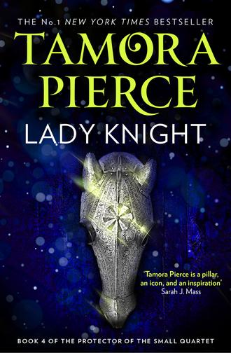 Tamora  Pierce. Lady Knight