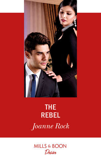 Джоанна Рок. The Rebel