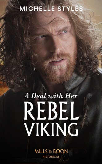 Michelle  Styles. A Deal With Her Rebel Viking