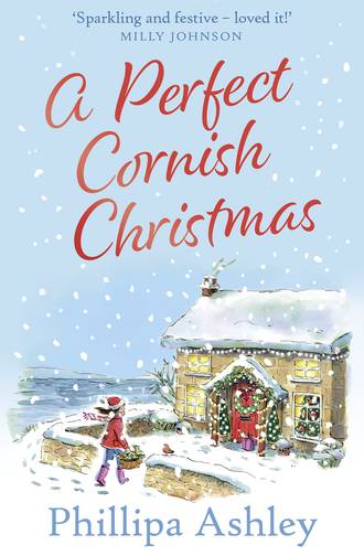 Phillipa  Ashley. A Perfect Cornish Christmas