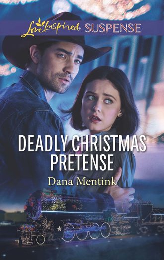 Dana  Mentink. Deadly Christmas Pretense