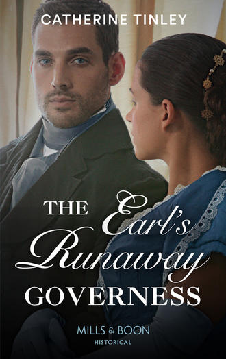 Catherine  Tinley. The Earl's Runaway Governess