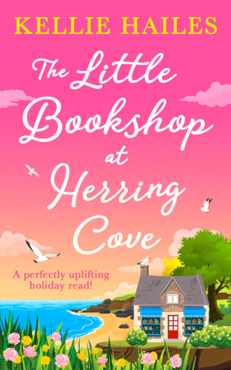 Kellie  Hailes. The Little Bookshop at Herring Cove