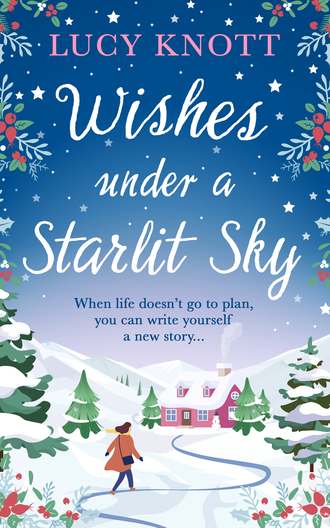 Lucy Knott. Wishes Under a Starlit Sky