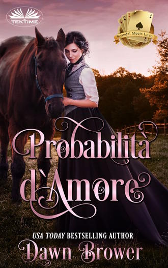 Dawn Brower. Probabilit? D'Amore