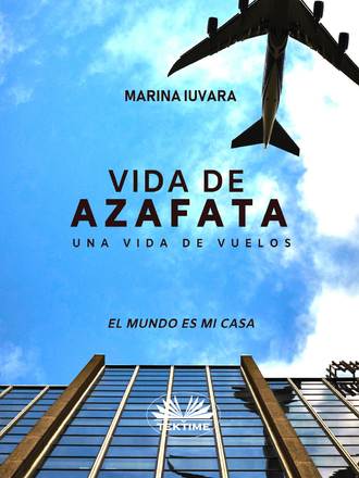 Vida De Azafata. Marina Iuvara