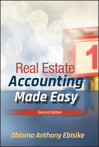 Obioma A. Ebisike. Real Estate Accounting Made Easy