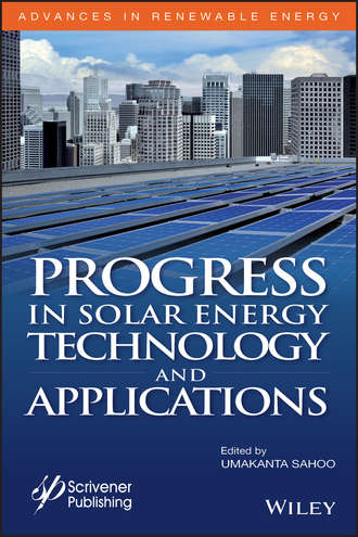 Umakanta Sahoo. Progress in Solar Energy Technology and Applications