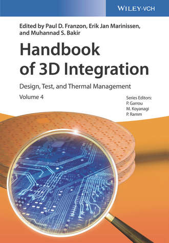 Группа авторов. Handbook of 3D Integration, Volume 4