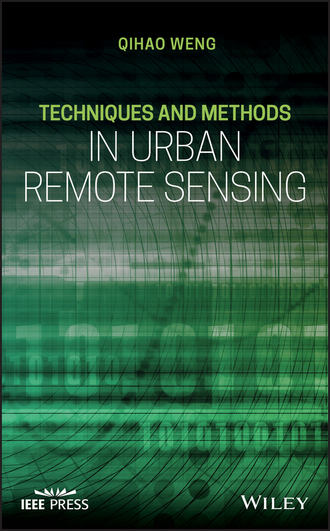 Qihao Weng. Techniques and Methods in Urban Remote Sensing