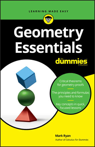 Mark  Ryan. Geometry Essentials For Dummies