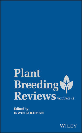 Группа авторов. Plant Breeding Reviews, Volume 43