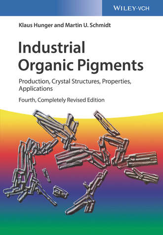 Martin U. Schmidt. Industrial Organic Pigments