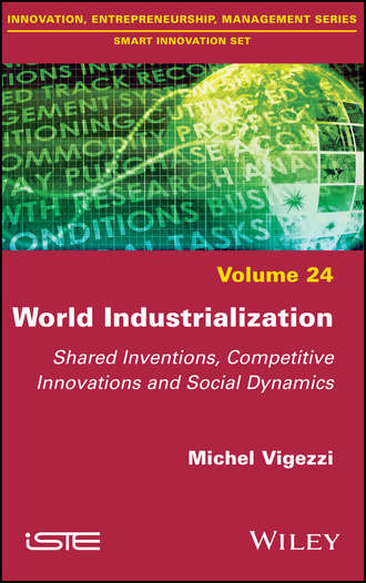 World Industrialization. Michel Vigezzi