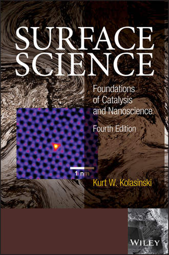 Kurt W. Kolasinski. Surface Science