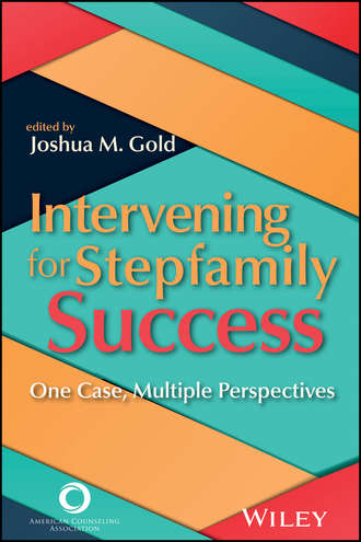 Группа авторов. Intervening for Stepfamily Success