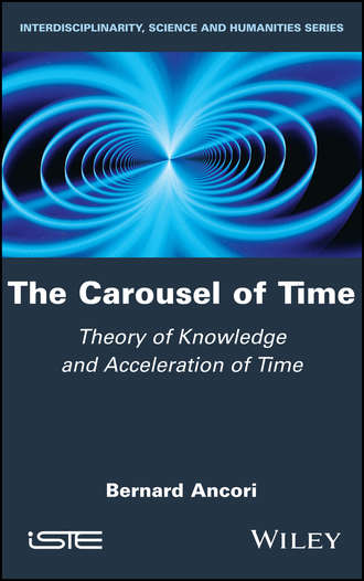 Bernard Ancori. The Carousel of Time