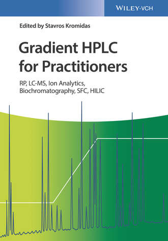 Stavros Kromidas. Gradient HPLC for Practitioners