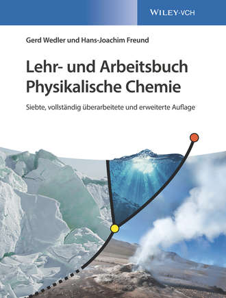 Gerd Wedler. Lehr- und Arbeitsbuch Physikalische Chemie