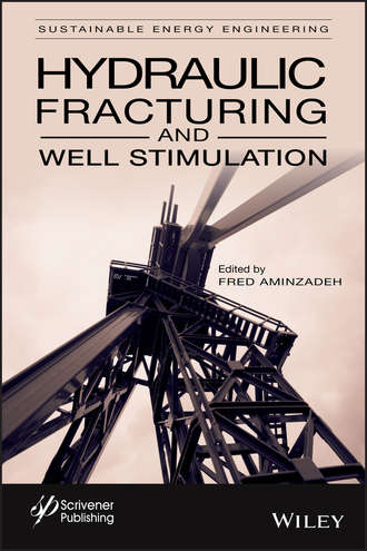 Группа авторов. Hydraulic Fracturing and Well Stimulation, Volume 1